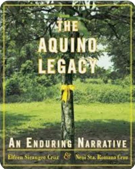 The Aquino Legacy .